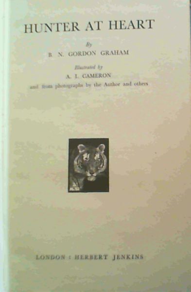 Graham, B. N. Gordon .. Hunter At Heart - Picture 1 of 3