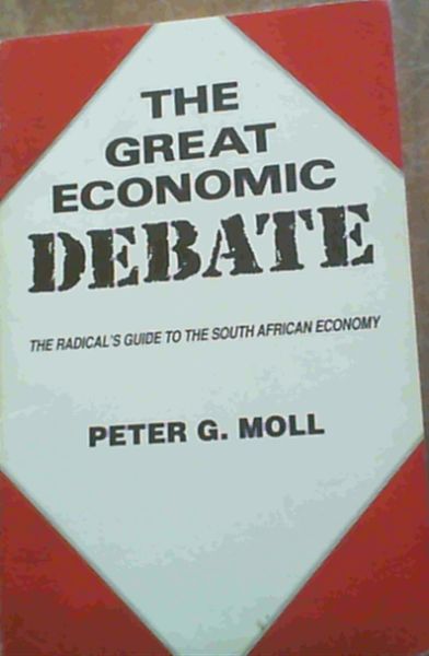 Moll, Peter G .. The great economic debate - Picture 1 of 3