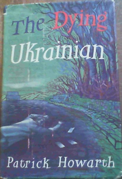 Image for The Dying Ukranian