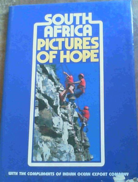 South Africa, Pictures of Hope: A look, in pictures and words, at the lives of.. - Picture 1 of 3
