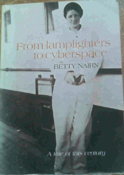 Image for From lamplighters to cyberspace - A tale of this century