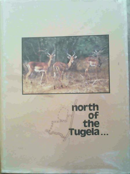 Image for North of the Tugela .