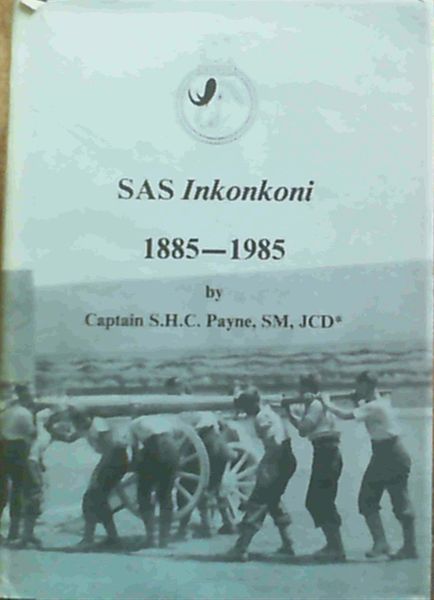 Image for SAS Inkonkoni 1885 - 1985