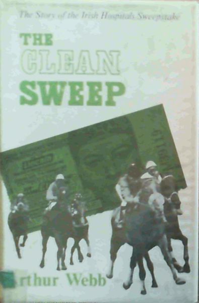 The clean sweep: The story of the Irish Hospitals Sweepstake - Picture 1 of 3