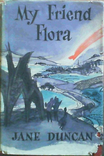 Duncan, Jane .. My Friend Flora
