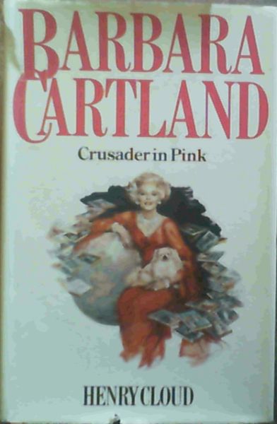 Image for Barbara Cartland: Crusader in Pink