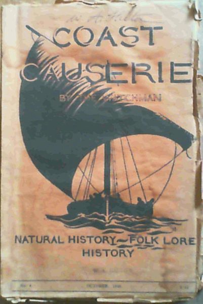 Image for Coast Causerie - Natural History, History and Native Lore No. 4 Vol. 1 October 1946