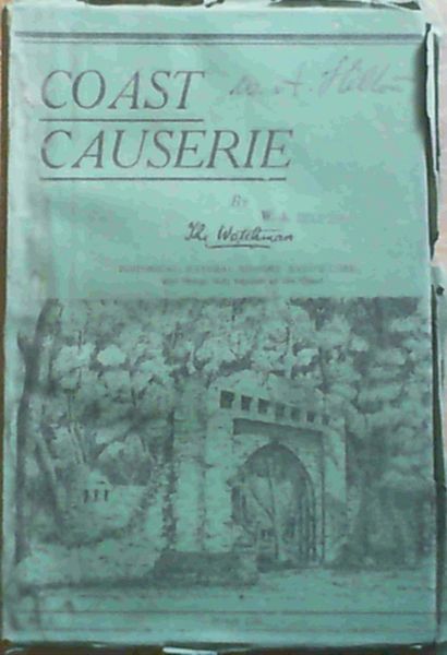 Image for Coast Causerie - Historical, Natural History, Native Lore and things that happen at the coast: No. 2 Vol. 1 March 1945