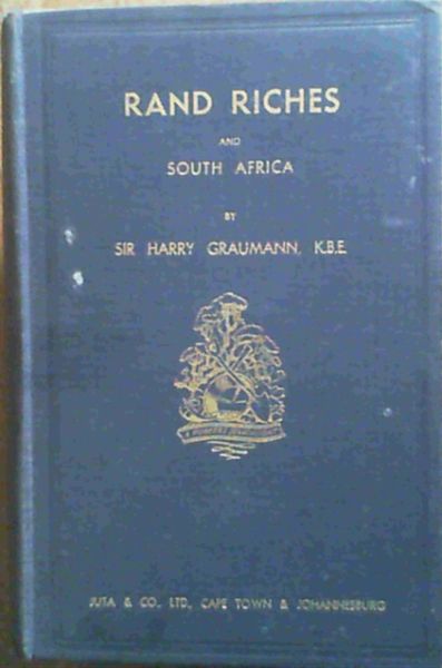 Image for Rand Riches and South Africa : A Pioneer's Searchlight