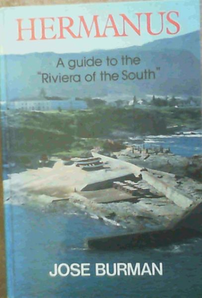 Image for Hermanus: A guide to the "Riviera of the South"