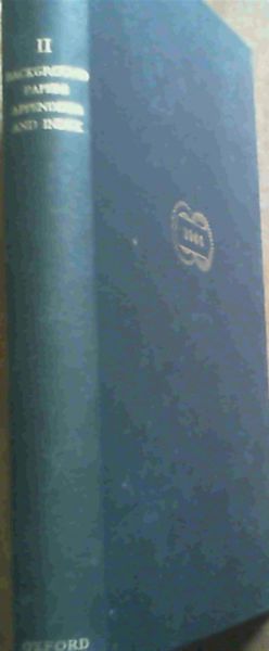 Image for His Royal Highness the Duke of Edinburgh's Study Conference on the Human Problems of Industrial Communities within the Commonwealth and Empire 9 - 27 July 1956 - Two Volumes