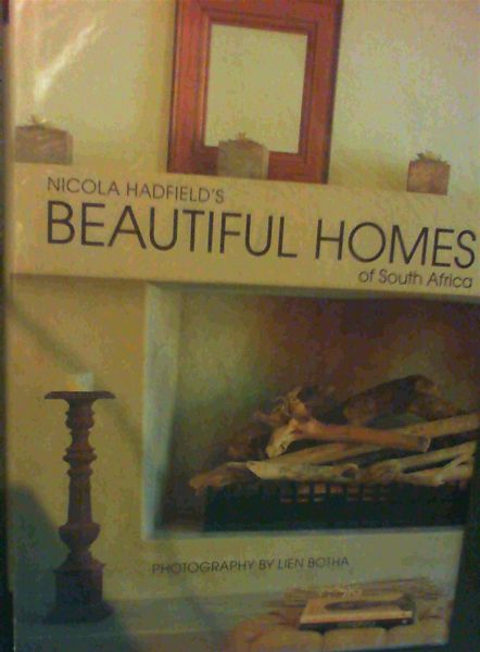 Image for Nicola Hadfield's Beautiful Homes of South Africa