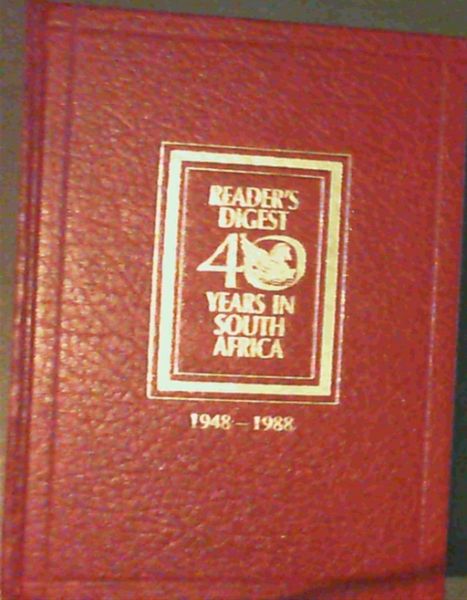 Image for Reader's Digest 40 Years in South Africa 1948 - 1988