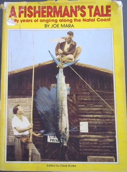 Image for A Fisherman's Tale : Fifty Years of angling along the Natal Coast