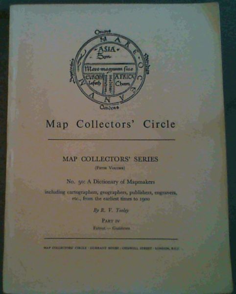A Dictionary of Mapmakers - including Cartographers Geographers, Publishers, E.. - Picture 1 of 3