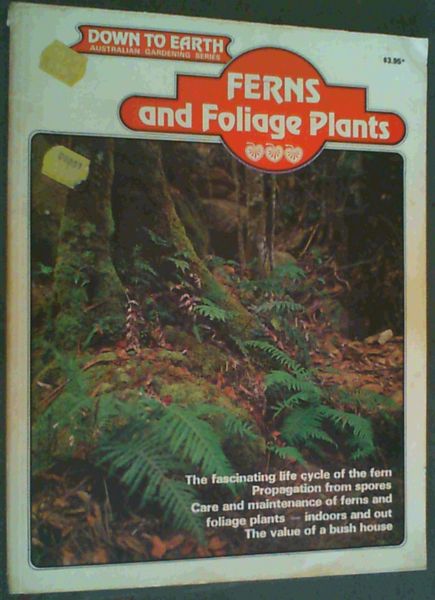 Moody, Mary; Maddocks, Cheryl .. Ferns and Foliage Plants - Picture 1 of 3