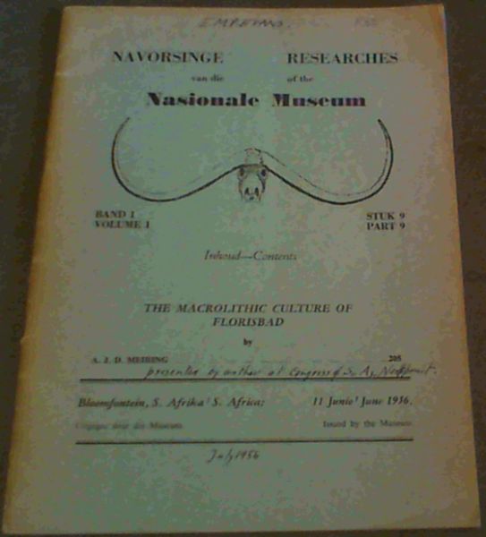 Image for Navorsinge van die Nasionale Museum / Researches of the Nasionale Museum Band / Volume Stuk/ Part 9 : The Macrolithic Culture of Florisbad - 11 June / June 1956