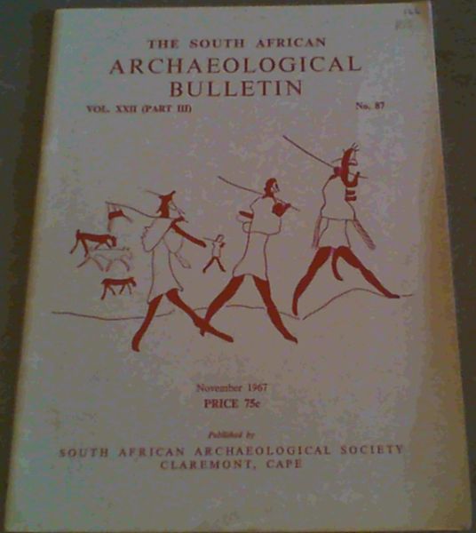 The South African Archaeological Bulletin Vol. XXII (Part III) No. 87 - Novem.. - Picture 1 of 3
