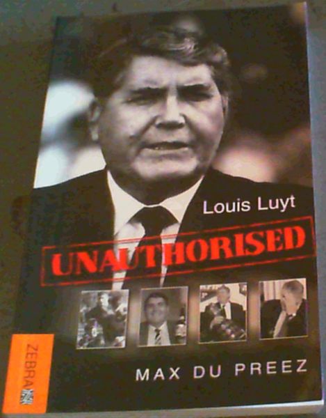 Image for Louis Luyt: Unauthorised