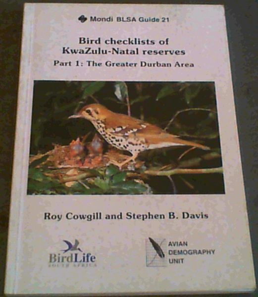 Bird Checklists of KwaZulu-Natal Reserves: Great Durban Area Pt. 1
