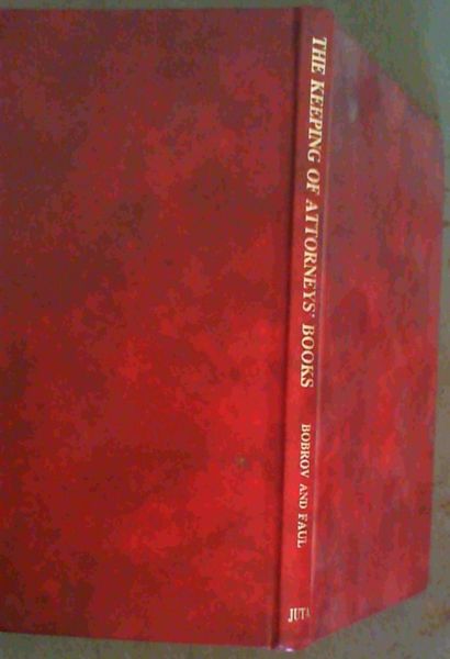 Image for The keeping of attorneys' books