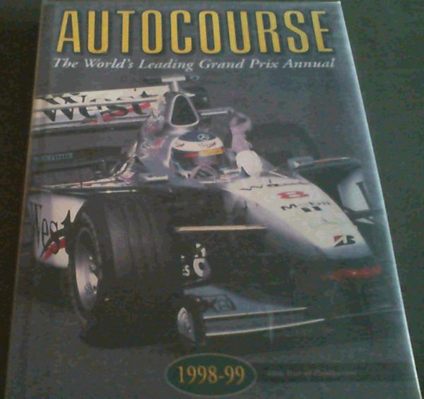 Henry, Alan [Edito .. Autocourse: The World's Leading Grand Prix Annual/1998-99