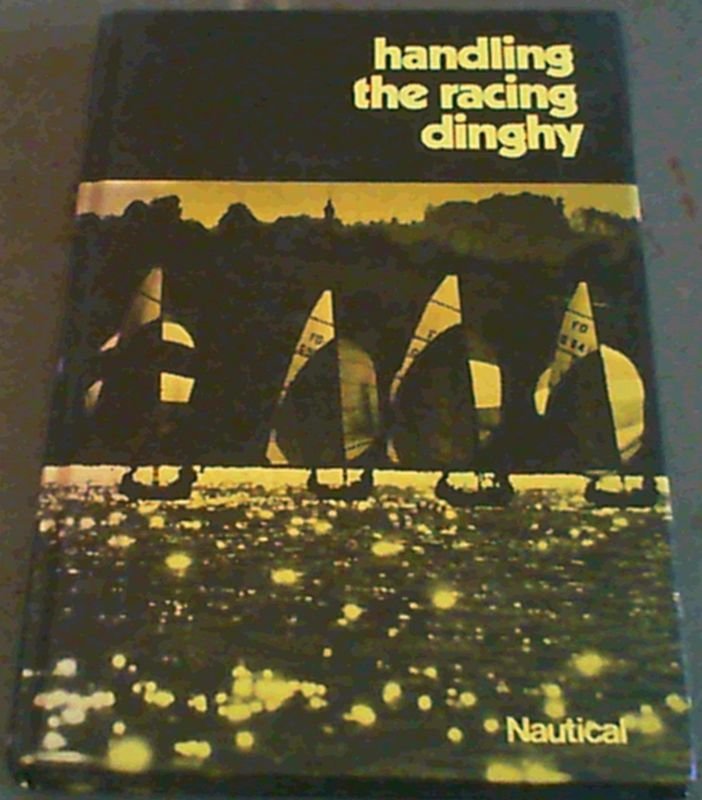 Image for Handling the Racing Dinghy
