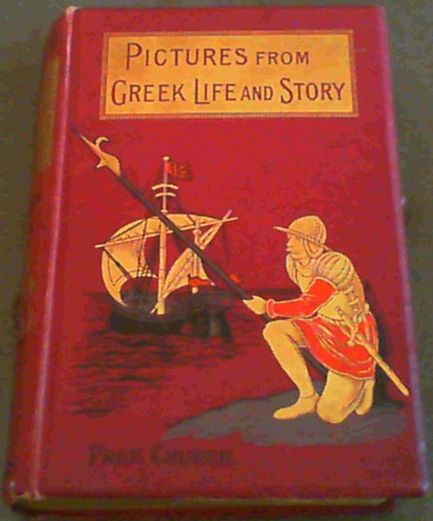 Church, A.J. .. Pictures form Greek Life and Story - Picture 1 of 3