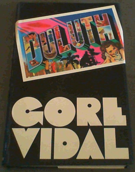 Vidal, Gore .. Duluth