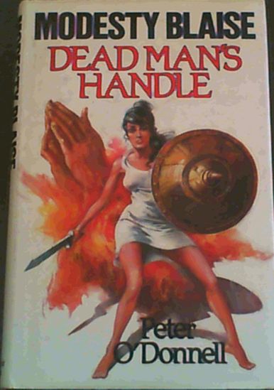 O'Donnell, Peter .. Dead man's handle (Modesty Blaise)