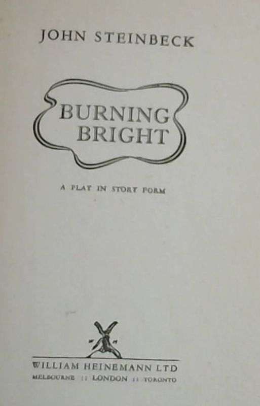 Steinbeck, John .. Burning Bright: A play in story form - Bild 2 von 3