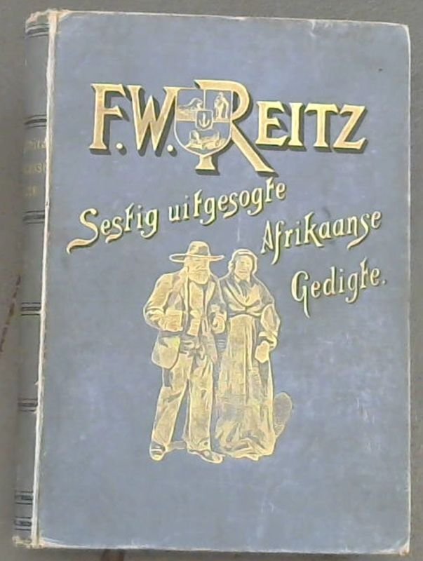 Image for Zestig Uitgesogte Afrikaanse Gedigte (met prentjes)