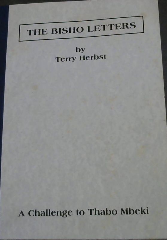 Image for The Bisho Letters : A Challenge to Thabo Mbeki