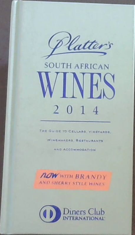 Platter, John .. Platter's South African Wine Guide 2014 2014