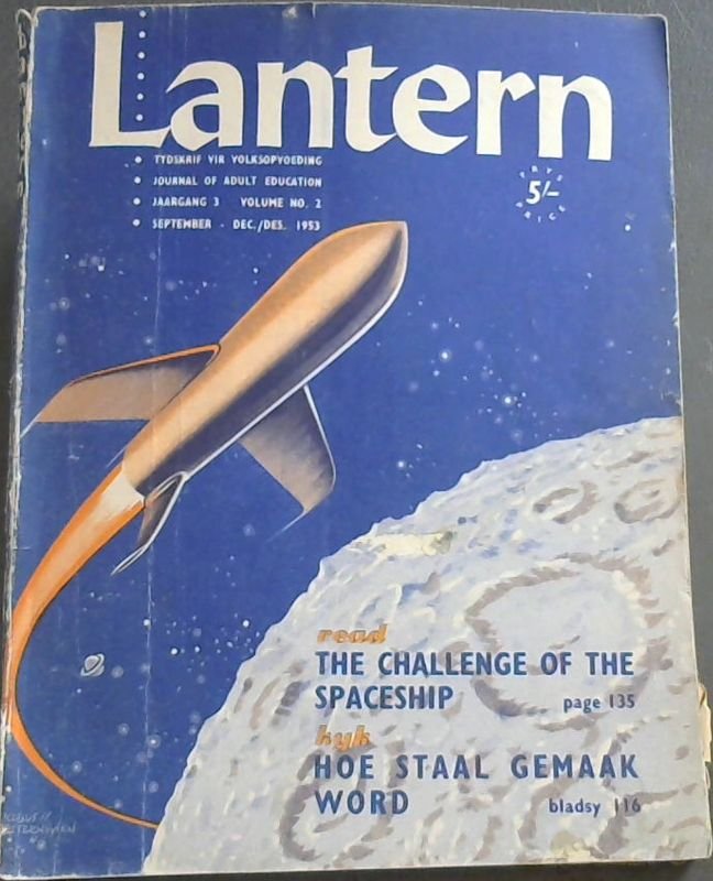 Image for Lantern - Journal of Adult Education / Tydskrif vir Volksopvoeding - Jaargang / Volume 3 No. 2 - Sept.-Des./ Dec. 1953
