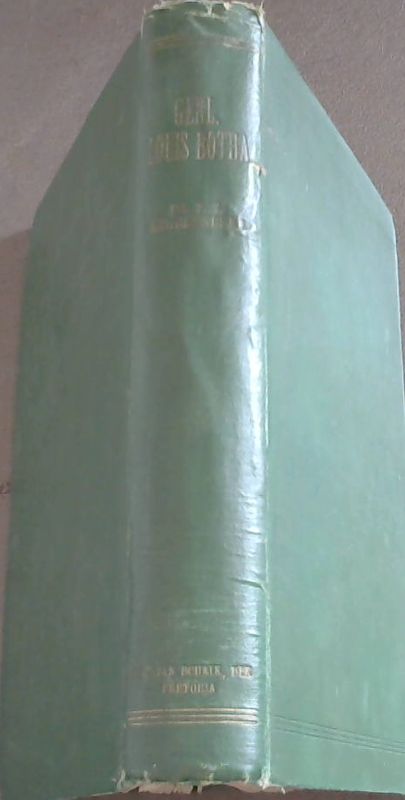 Engelenburg, F. V (Dr) .. Genl. Louis Botha (Afrikaans)