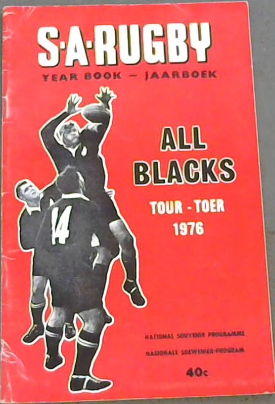 Image for SA Rugby Year Book - Jaarboek - All Blacks Tour - Toer 1976 - National Souvenir Programme / Nasionale Soewenier-Program