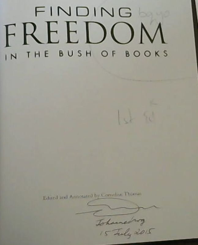 Image for Finding Freedom in the Bush of Books: The UWC Experience and Spirit
