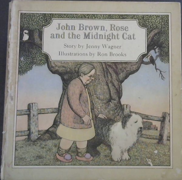 Wagner, Jenny : Brooks, Ron .. John Brown, Rose and the Midnight Cat - Picture 1 of 3