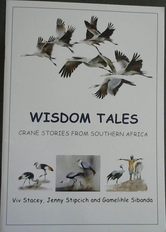 Image for Wisdom Tales : Crane Stories From Southern Africa