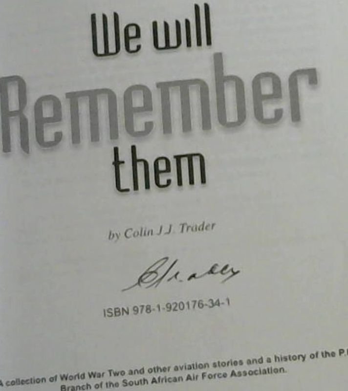 We Will Remember Them : A collection of World War Two and other aviation stori..