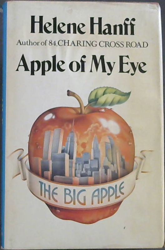 Hanff, Helene .. Apple of My Eye