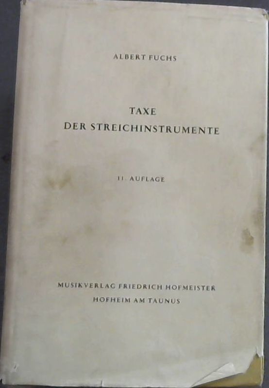 Taxe der Streichinstrumente : Anleitung zur Einschätzung von Geigen, Violen, V.. - Picture 1 of 3
