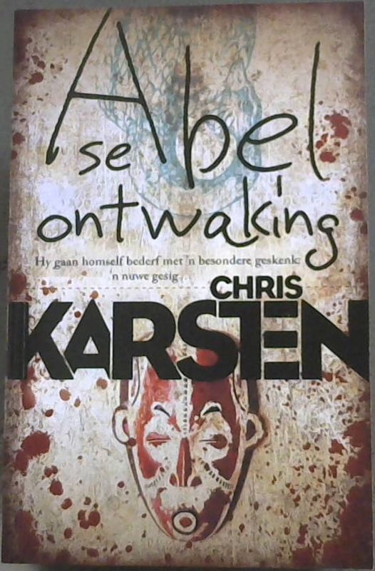 Karsten, Chris .. Abel se ontwaking (Afrikaans Edition)
