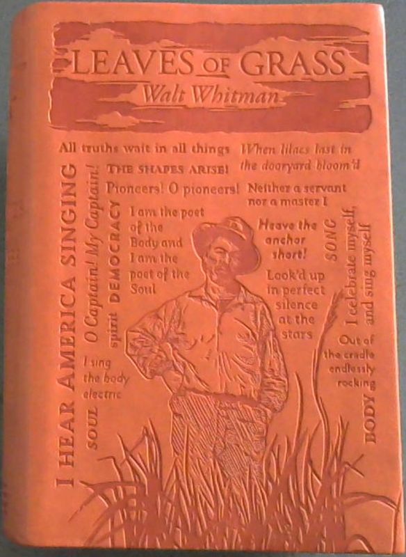 Whitman, Walt .. Leaves of Grass