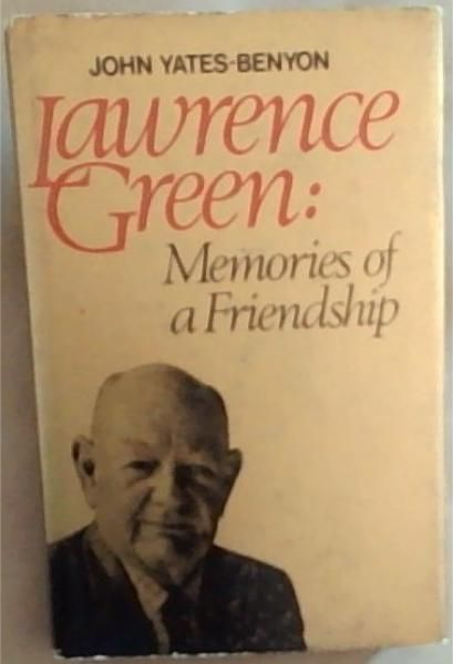 Image for Lawrence Green: memories of a friendship