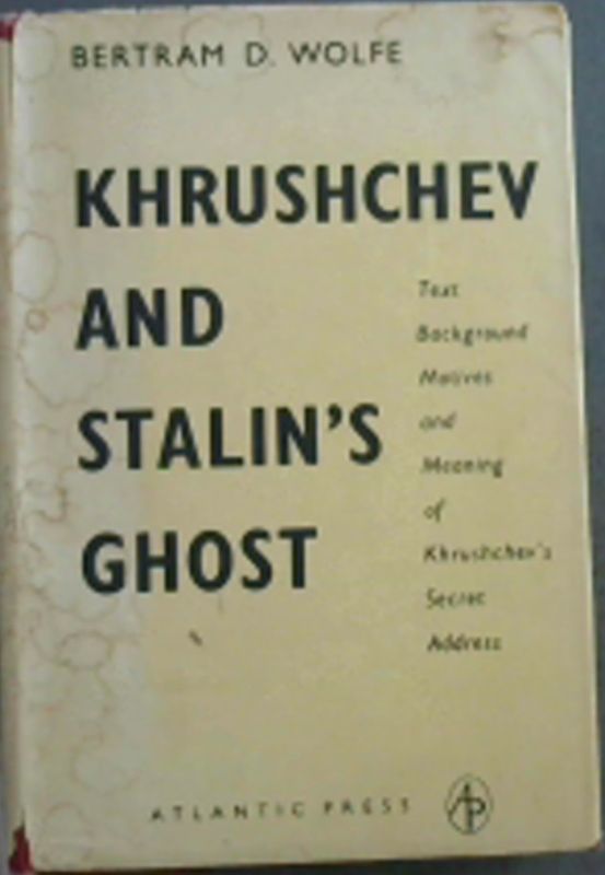 khrushchev And Stalin's Ghost Image for khrushchev And Stalin's Ghost