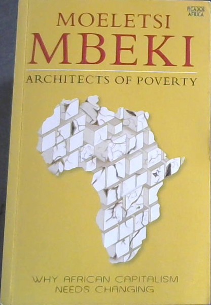 Architects of Poverty: Why African Capitalism Needs Changing