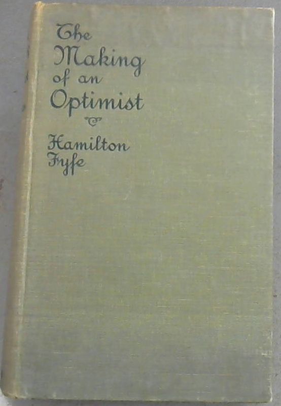 Image for The Making Of An Optimist