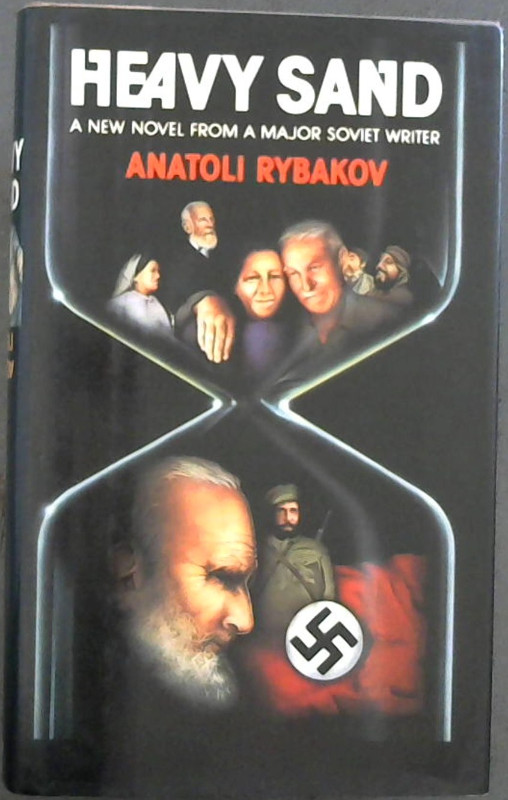Rybakov, Anatoli .. Heavy Sand - Bild 1 von 3